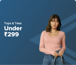 AJIO TOPS AND TEES UNDER 299
